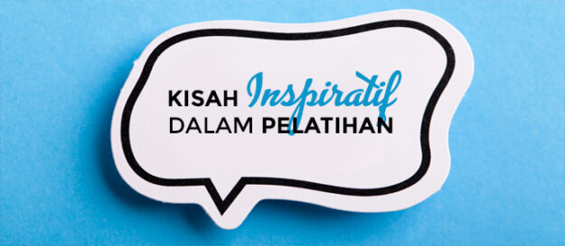 Kisah inspiratif, bagaimana menggunakan kisah inspiratif dalam training, dan sesi pelatihan organisasi dan perusahaan. Pelatihan dan training storytelling indonesia.
