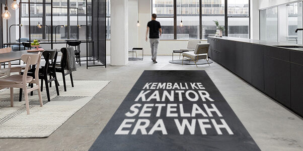 Bagaimana melakukan transisi dan kebijakan untuk mengembalikan karyawan kembali ke kantor WFO setelah WFH dan era pandemi yang baik