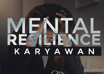 Membangun Mental Resilience Karyawan dalam Tantangan Bagaimana membangun mental resilience karyawan, ketahanan mental, dan resiliensi kerja karyawan perusahaan untuk kinerja lebih baik dan mampu mengatasi tekanan dalam mencapai target.