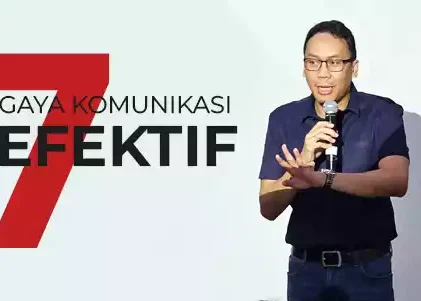 7 Gaya Komunikasi Efektif yang Perlu Dikuasai & 5 yang Harus Dihindari 7 Gaya Komunikasi Efektif yang Perlu Dikuasai & 5 yang Harus Dihindari