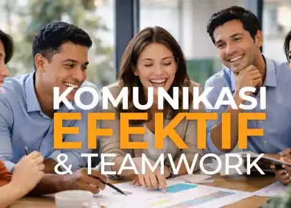 Teknik- teknik Praktis Komunikasi Efektif untuk Kerjasama Tim Teknik- teknik Praktis Komunikasi Efektif untuk Kerjasama Tim